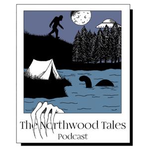 The Northwood Tales Podcast