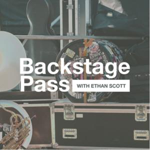 Backstage Pass with Ethan Scott