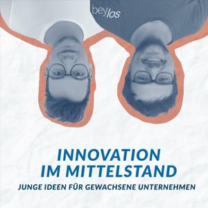 Innovation im Mittelstand - Junge Ideen für gewachsene Unternehmen