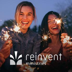 Reinvent Ministries Podcasts