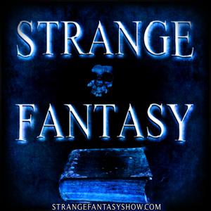 Strange Fantasy Show