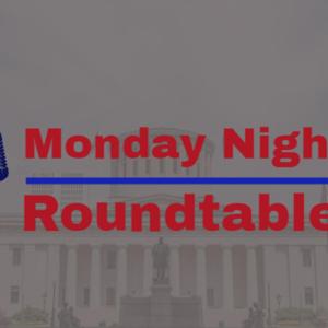 Monday Night Roundtable