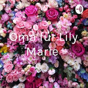 Oma für Lily Marie