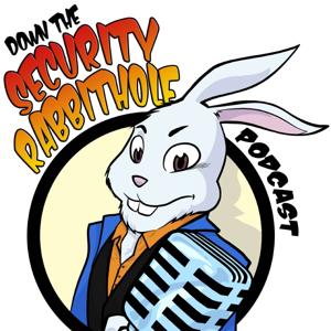 Down the Security Rabbithole Podcast (DtSR) by Rafal (Wh1t3Rabbit) Los