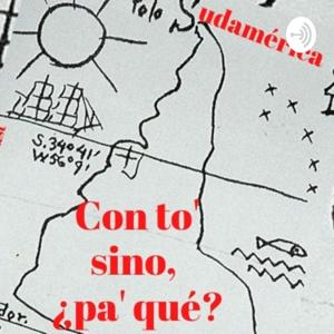 Con To' Sino Pa' Qué