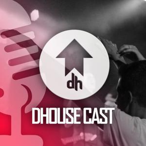 DhouseCast