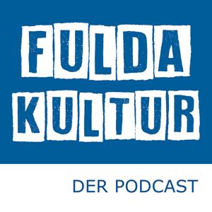 Fulda Kultur - Der Podcast by Fulda Kultur / Shaggy Schwarz