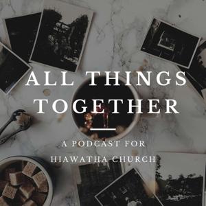 All Things Together