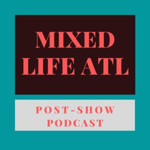 Mixed Life ATL