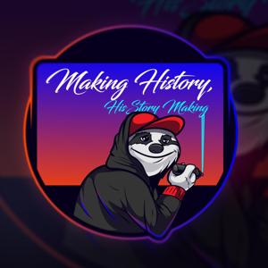 Making History, HisStory Making