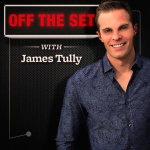 "Off the Set" with James Tully