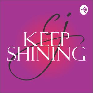 Keep Shining with CJ