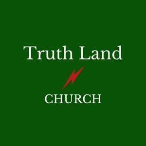 Truth Land Church