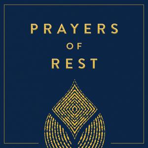 Prayers of REST by Asheritah Ciuciu