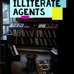 illiterate Agents