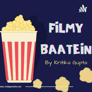 Filmy Baatein l A Hindi Podcast.