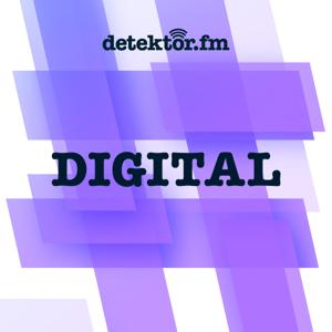 detektor.fm | Digital by detektor.fm – Das Podcast-Radio