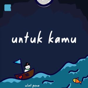 UNTUK KAMU