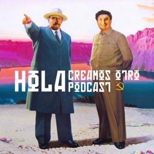 Hola, creamos otro podcast