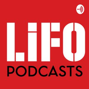 LIFO PODCASTS