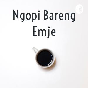 Ngopi Bareng Emje