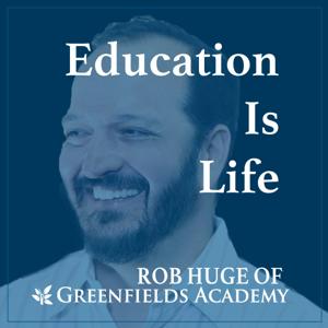 Education Is Life Podcast