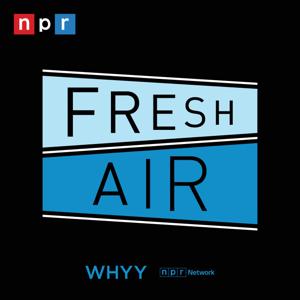 Fresh Air by NPR