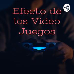 Efecto de los Video Juegos - Evans Campos