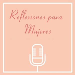 Reflexiones para Mujeres