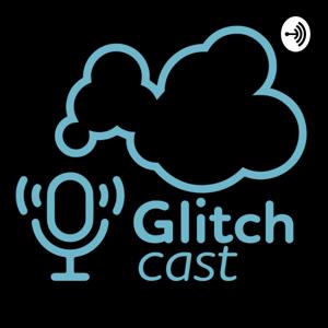 Podcast da Glitch