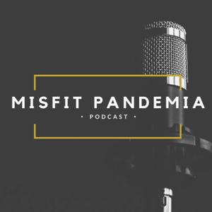 Misfit Pandemia