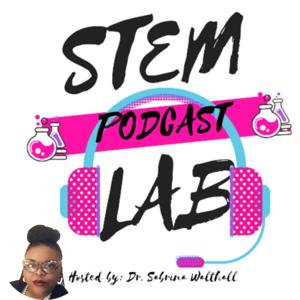 STEM Lab Podcast