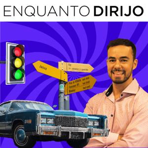 Enquanto Dirijo - com Claudio Ginglass