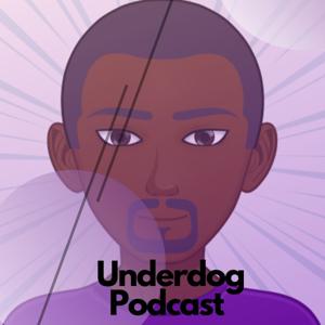 Underdog Podcast