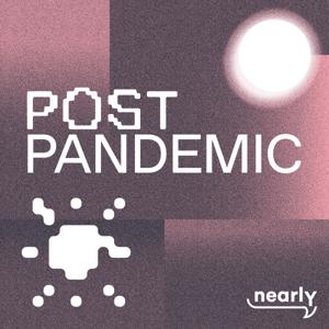 Post Pandemic by Nearly Media