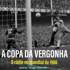 1966: a Copa da vergonha