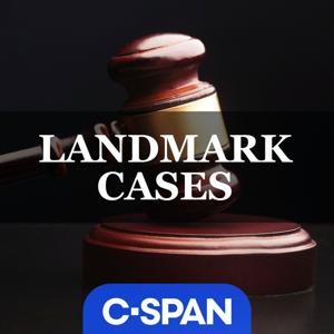 Landmark Cases by C-SPAN