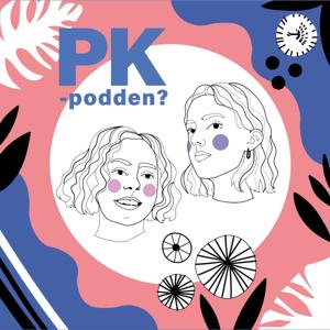 PK-podden?