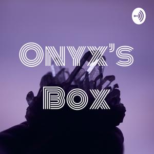 Onyx's Box