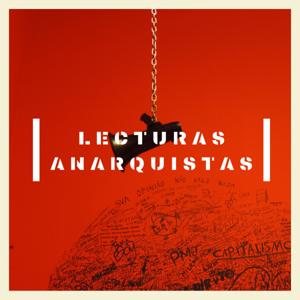 Lecturas Anarquistas