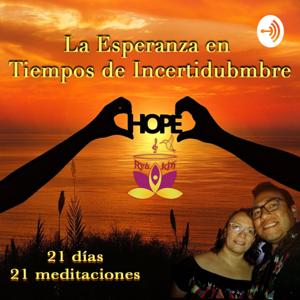 21 Meditaciones -La Esperanza en Tiempos de Incertidumbre