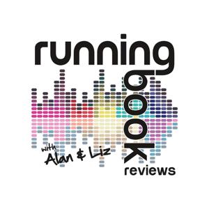 Running Book Reviews with Alan and Liz by Alan and Liz