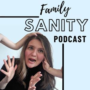 Family Sanity