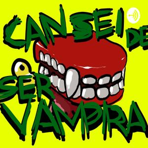 Cansei de ser Vampira