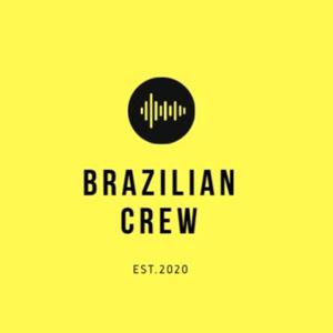 Brazilian Crew Podcast Weekly Show