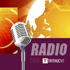 TRITHUCVN's Podcast