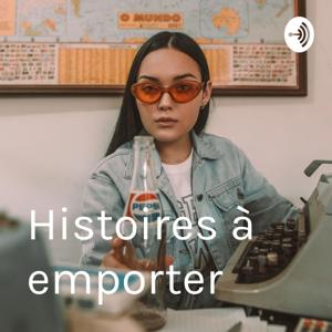 Histoires à emporter