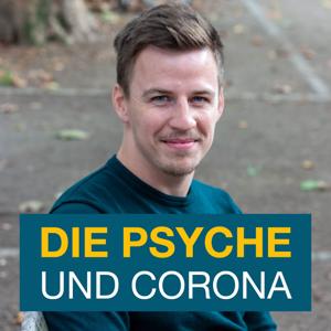 Die Psyche und Corona - Möglichkeiten im Umgang mit der Krise