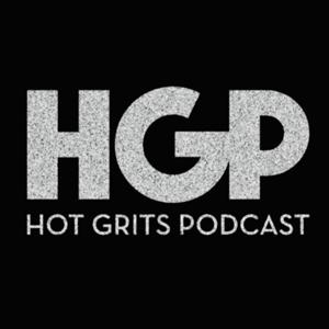 Hot Grits Podcast