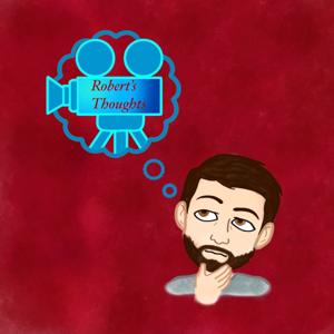 Robert's Thoughts Moviecast